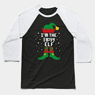 I'm The Tipsy Elf Family Christmas Baseball T-Shirt